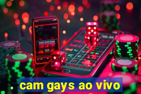 cam gays ao vivo